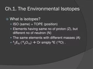 Ch.1. The Environmental Isotopes