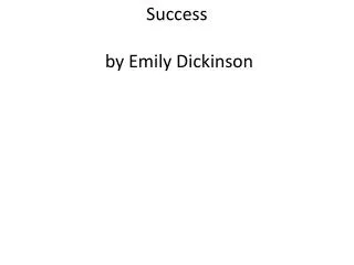 Success by Emily Dickinson