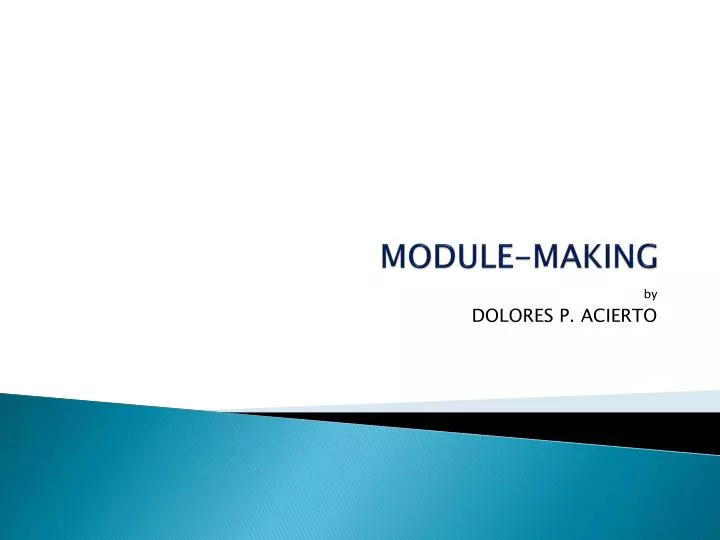 module making