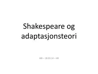 shakespeare og adaptasjonsteori