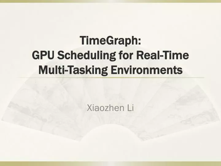 timegraph gpu scheduling for real time multi tasking environments