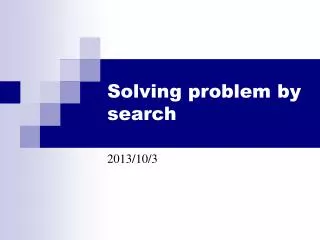 Solving problem by search