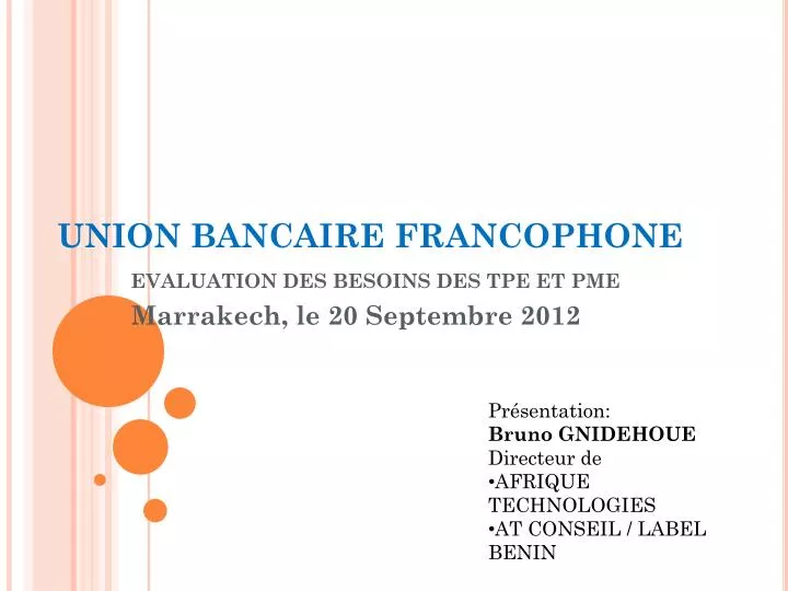 union bancaire francophone