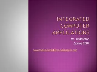 Integrated computer applications