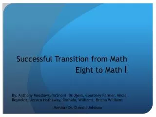 Successful Transition from Math Eight to Math I