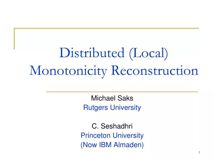 distributed local monotonicity reconstruction