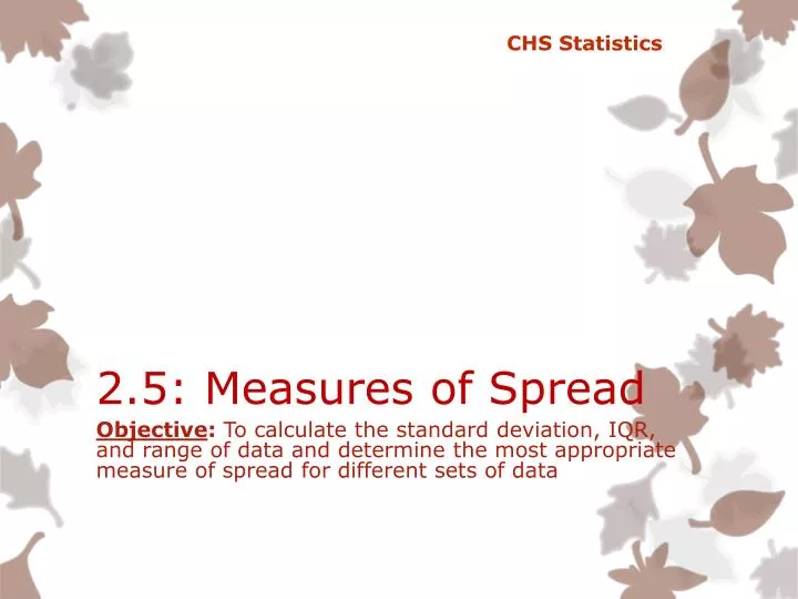 2 5 measures of spread