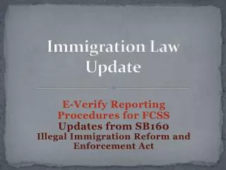 Immigration Law Update