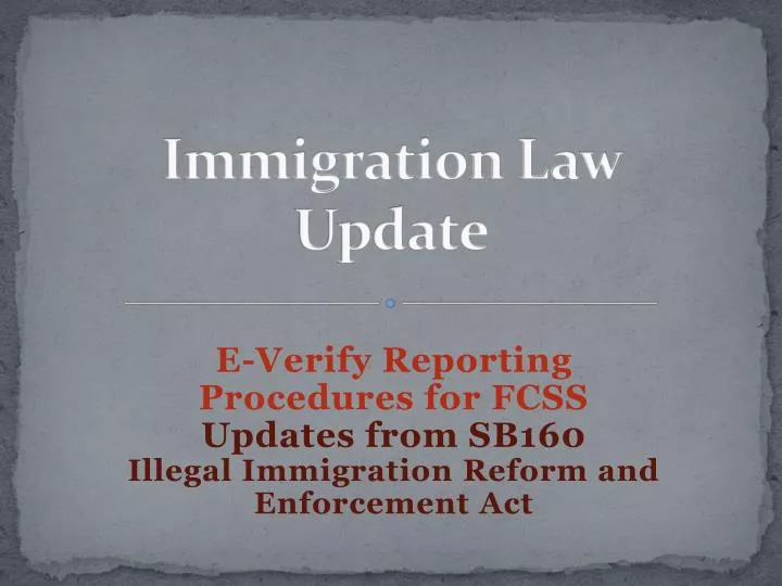 immigration law update