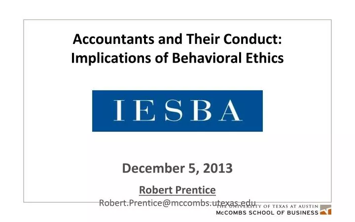 accountants and their conduct implications of behavioral ethics