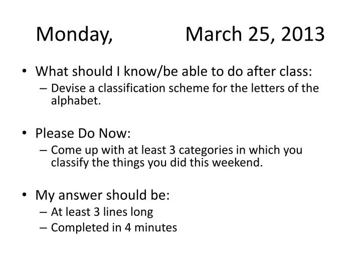 monday march 25 2013