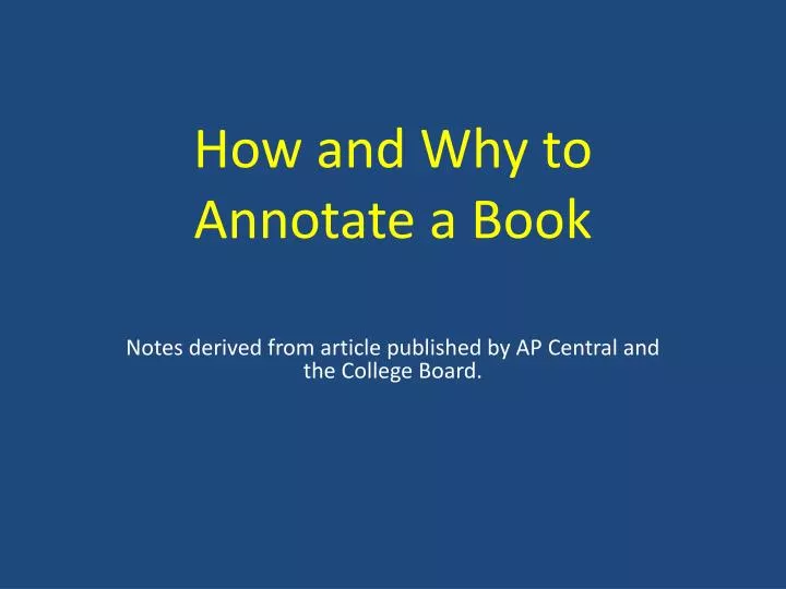 how and why to annotate a book
