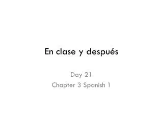 en clase y despu s