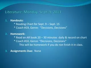 Literature: Monday, Sept. 9, 2013