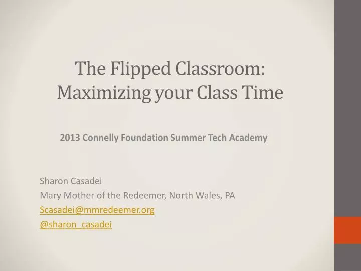 the flipped classroom maximizing your class time