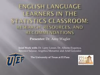 English Language Learners in the Statistics Classroom: Research, Resources, and recommendations