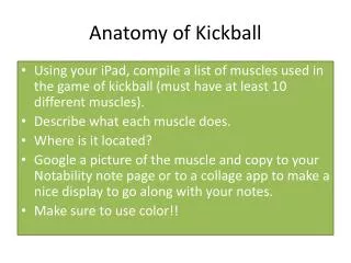 Anatomy of Kickball