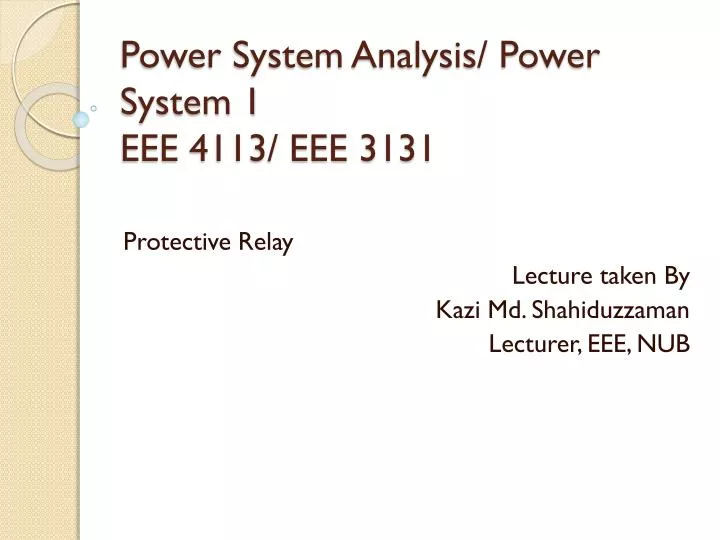 power system analysis power system 1 eee 4113 eee 3131