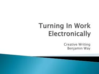 turning in work electronically