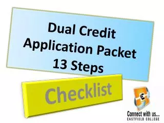 Dual Credit Application Packet 13 Steps