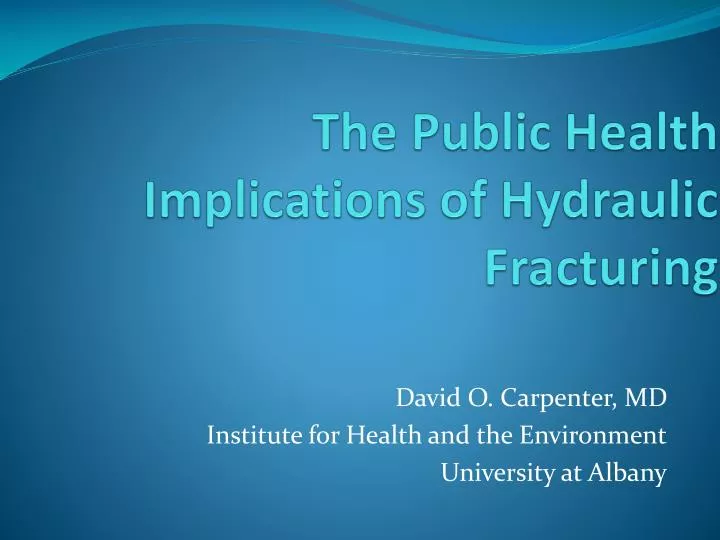 the public health implications of hydraulic fracturing