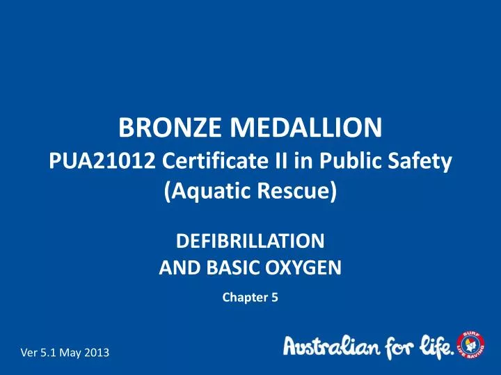 bronze medallion pua21012 certificate ii in public safety aquatic rescue