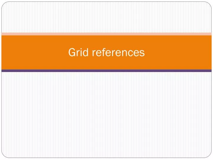 grid references