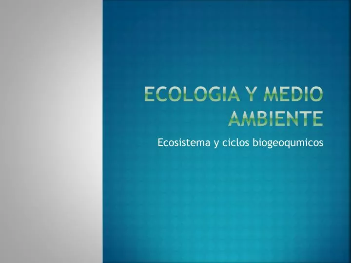 ecologia y medio ambiente