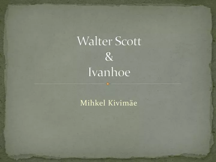 walter scott ivanhoe