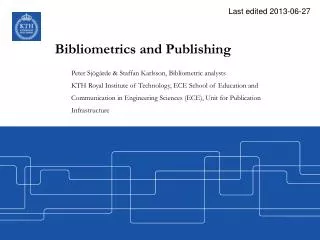Bibliometrics and Publishing