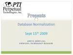 Database Normalization Sept 15 th 2009