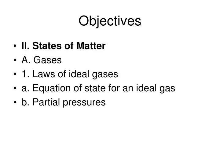 objectives