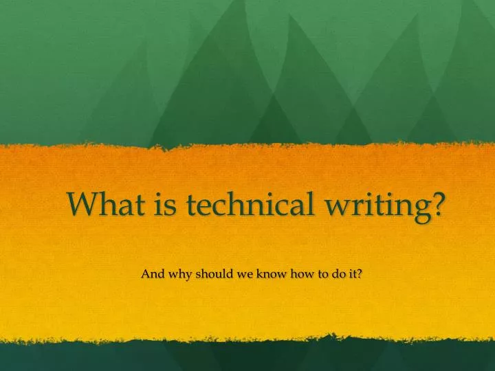 what is technical writing