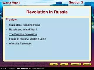 Preview Main Idea / Reading Focus Russia and World War I The Russian Revolution