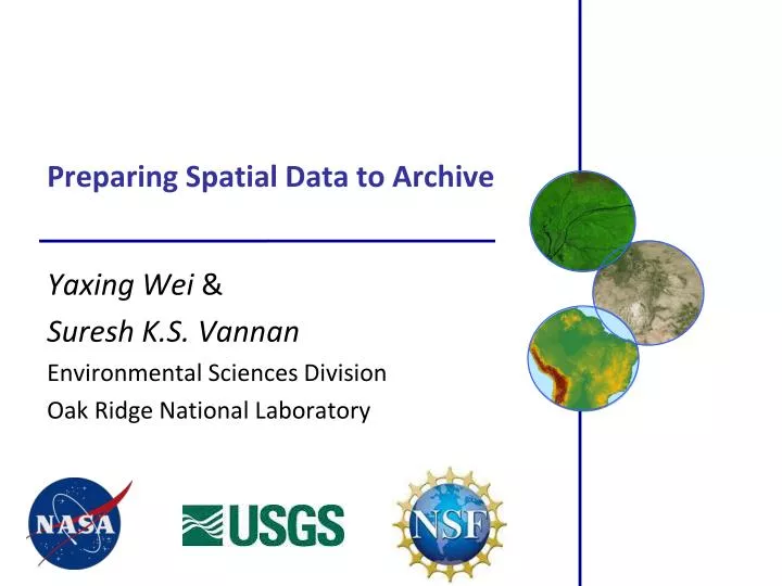 preparing spatial data to archive