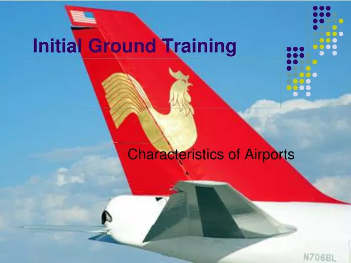 initial ground training