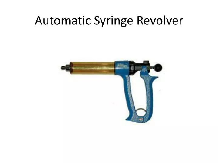 automatic syringe revolver