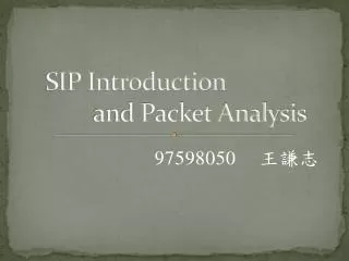 sip introduction and packet analysis