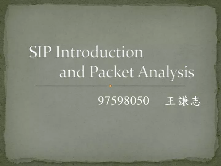 sip introduction and packet analysis