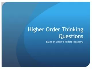 Higher Order Thinking Questions
