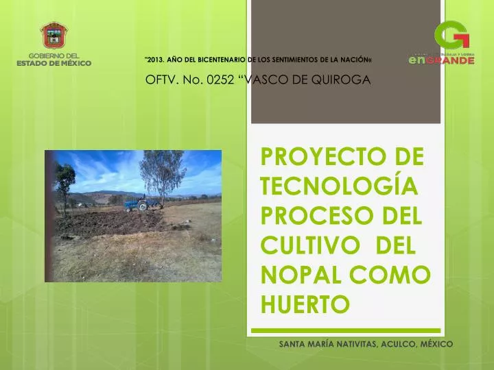 proyecto de tecnolog a proceso del cultivo del nopal como huerto