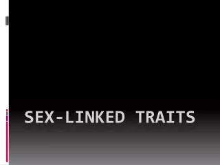 Sex-Linked Traits