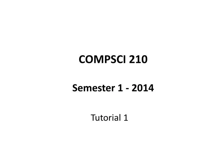 compsci 210 semester 1 2014