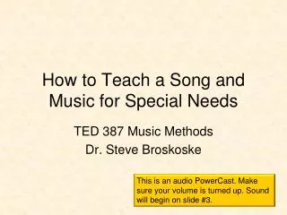How to Teach a Song and Music for Special Needs