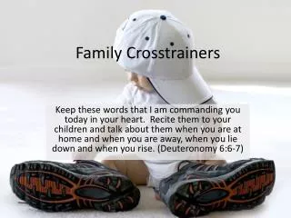 Family Crosstrainers