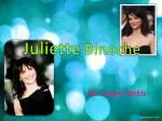 Juliette Binoche - slide 1