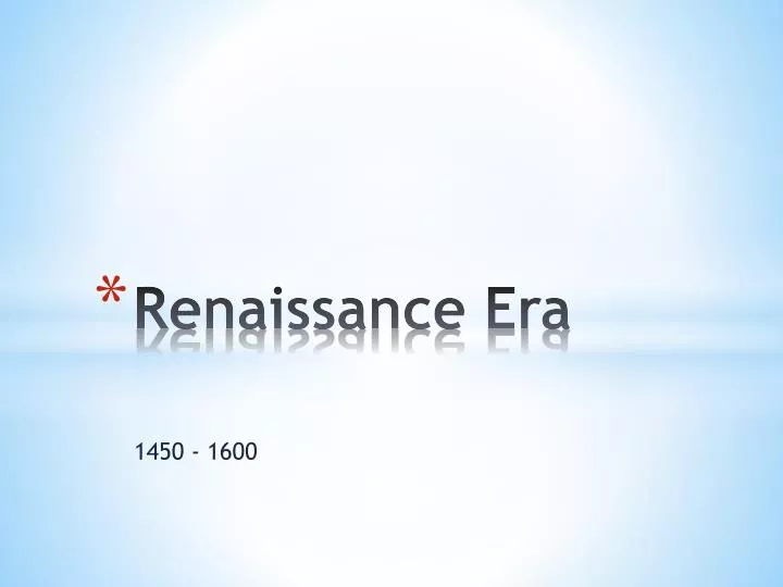 renaissance era