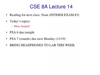 CSE 8A Lecture 14