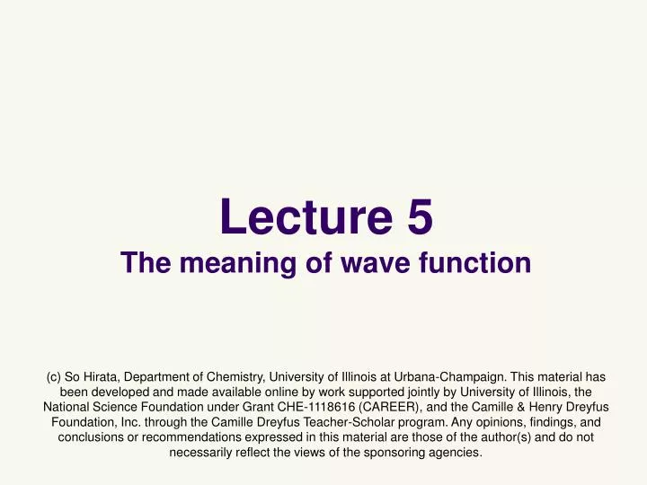 lecture 5 the meaning of wave function