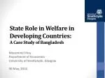 State Role in Welfare in Developing Countries: A Case Study of Bangladesh